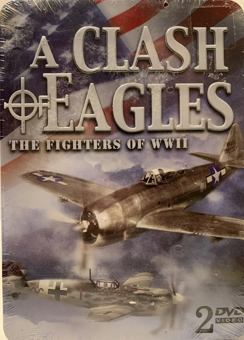 A Clash Of Eagles: The Fighters Of Wwii (Donald L. Keller) 1