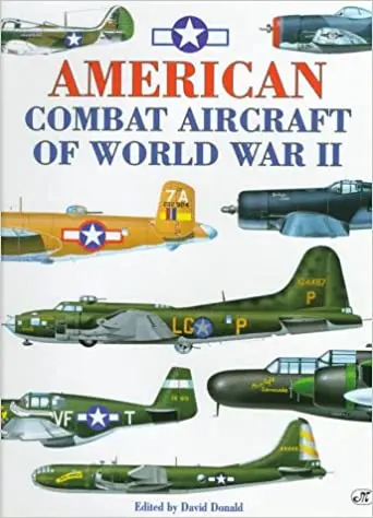American Combat Aircraft Of World War Ii 1