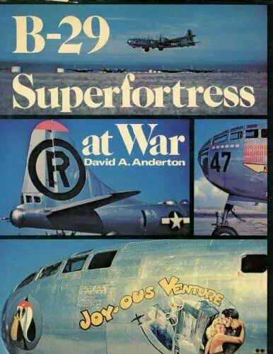 B-29 Superfortress At War 1