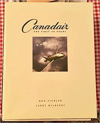 Canadair: The First 50 Years 1