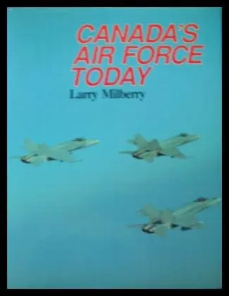 Canada's Air Force Today 1