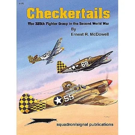 Checkertails: The 325Th Fighter Group In The Second World War 1