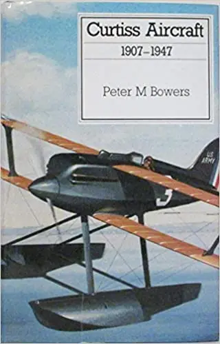 Curtiss Aircraft, 1907-1947 1
