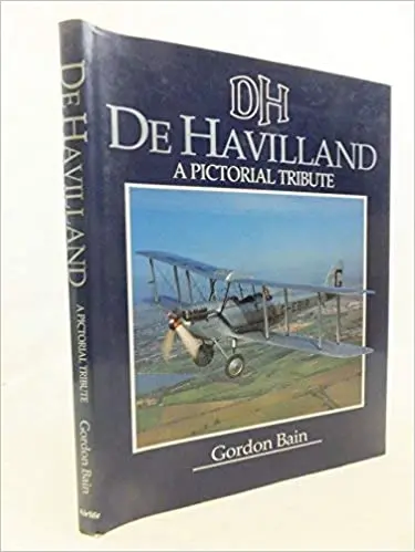 De Havilland: A Pictorial Tribute 1