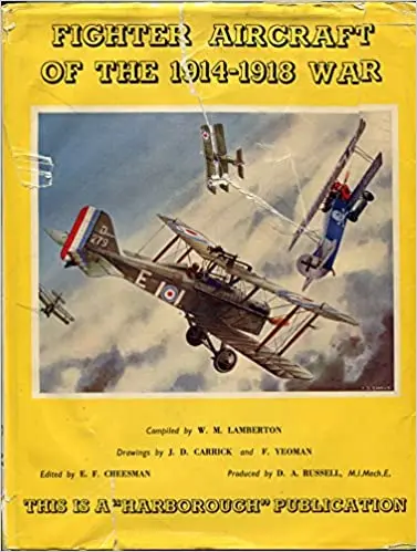 Fighter Aircraft Of The 1914-1918 War 1