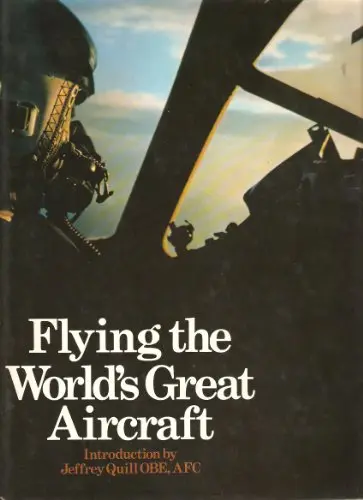 Flying The World's Great Aircraft 1