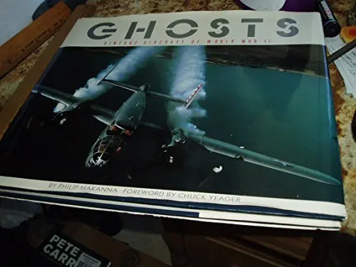 Ghosts: Vintage Aircraft Of World War Ii 1