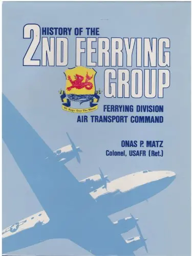 History Of The 2Nd Ferrying Group, Ferrying Division, Air Transport Command 1