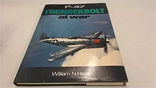 P-47 Thunderbolt At War 1