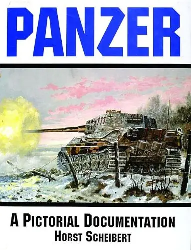 Panzer: A Pictorial Documentation 1