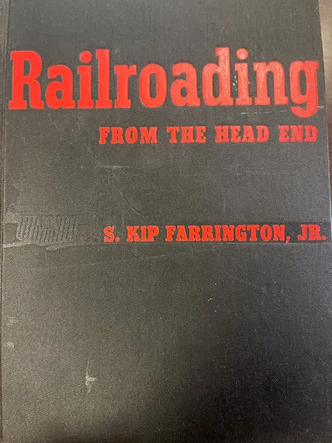Railroading From The Head End 1