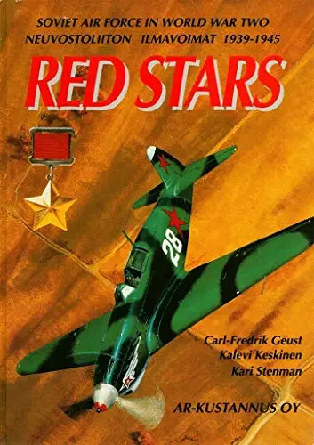 Red Stars: Soviet Air Force In World War Two 1