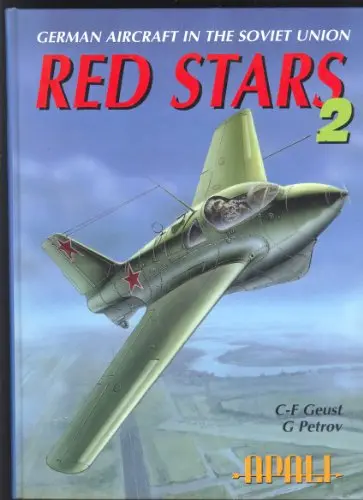 Red Stars Vol.2 - German Aircraft In Ussr 1