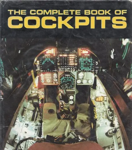 The Complete Book Of Cockpits 1