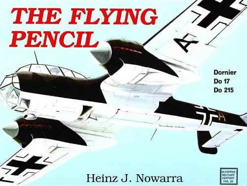 The Flying Pencil: Dornier Do 17-215 1