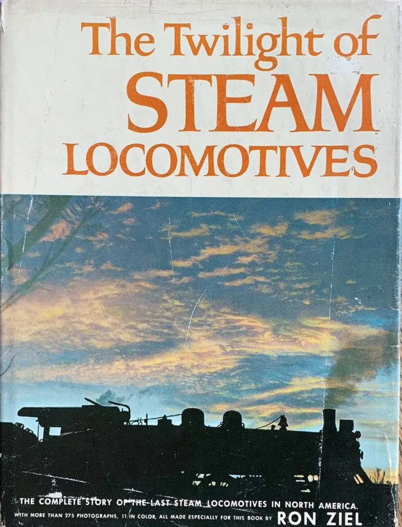 The Twilight Of Steam Locomotives 1