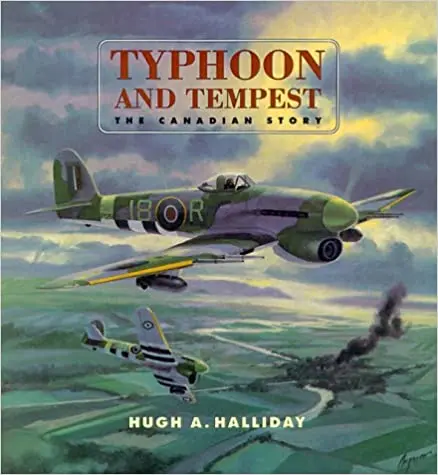 Typhoon And Tempest: The Canadian Story 1