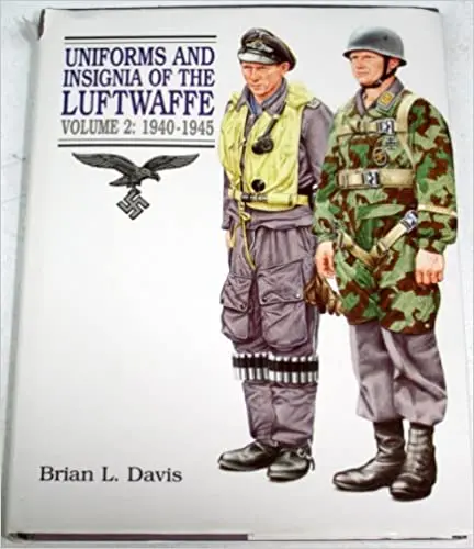Uniforms And Insignia Of The Luftwaffe, 1940-1945 1
